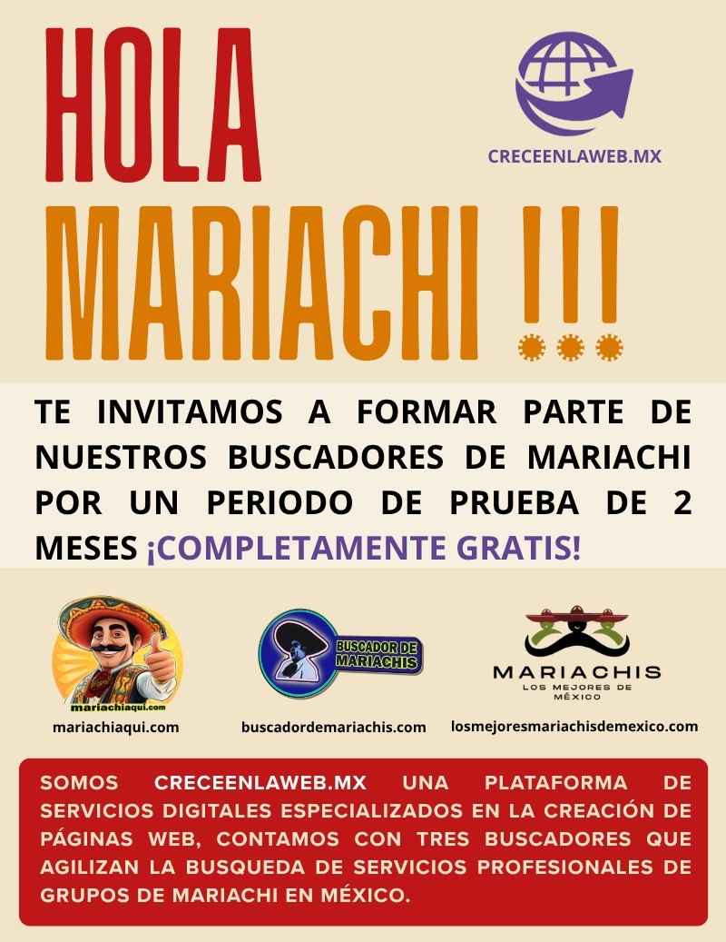 Crece en la web promo para mariachis Promoción para mariachis mes de julio 25